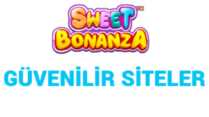 güvenilir sweet bonanza siteleri